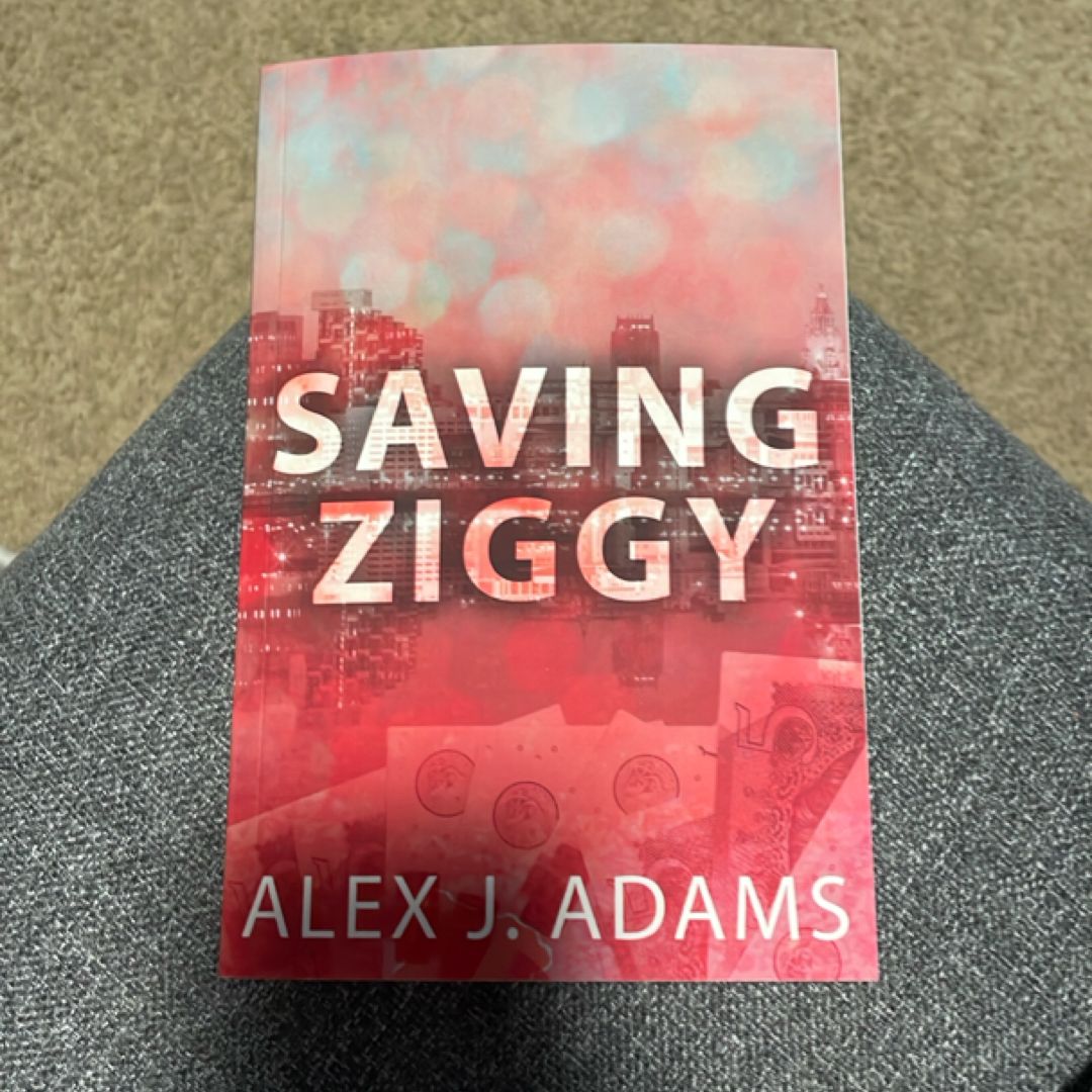 Saving Ziggy (TSOML special edition with bookplate)