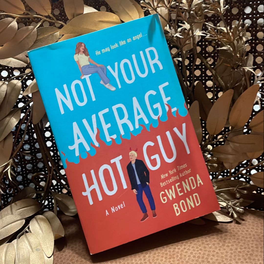 Not Your Average Hot Guy