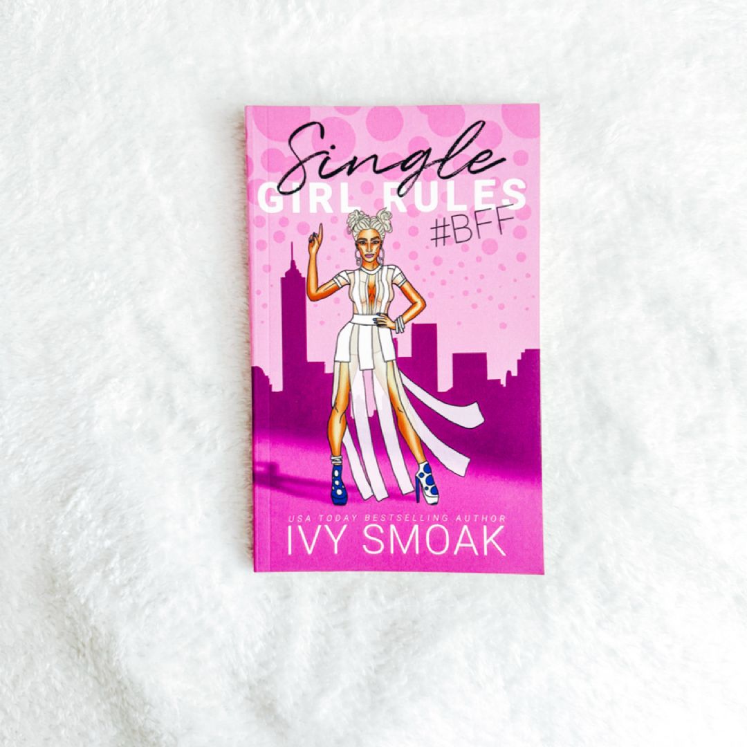 Single Girl Rules #BFF