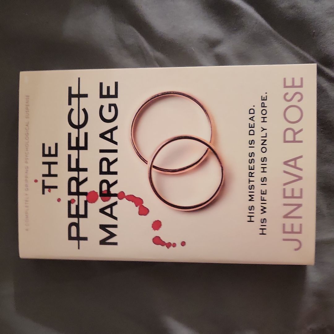 The Perfect Marriage