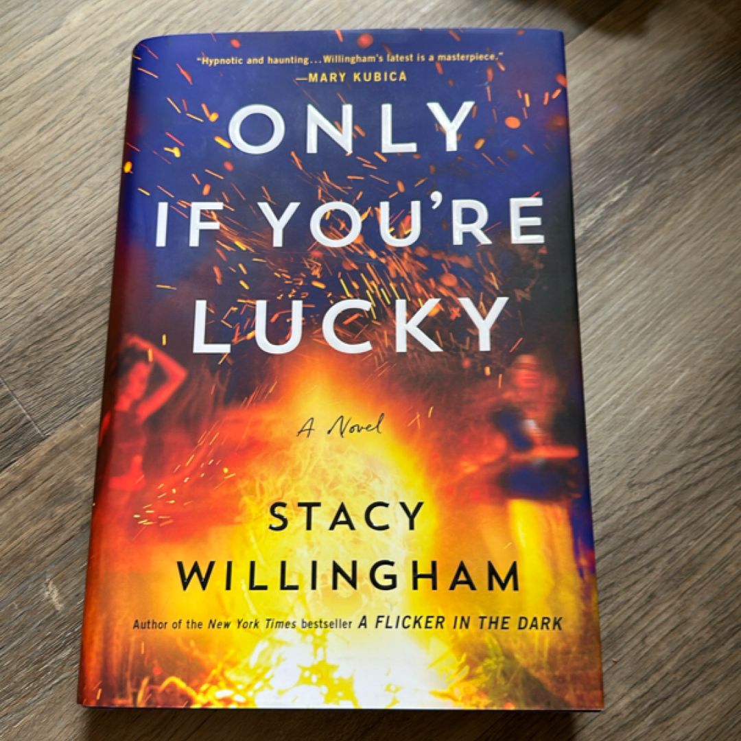 Only If You're Lucky