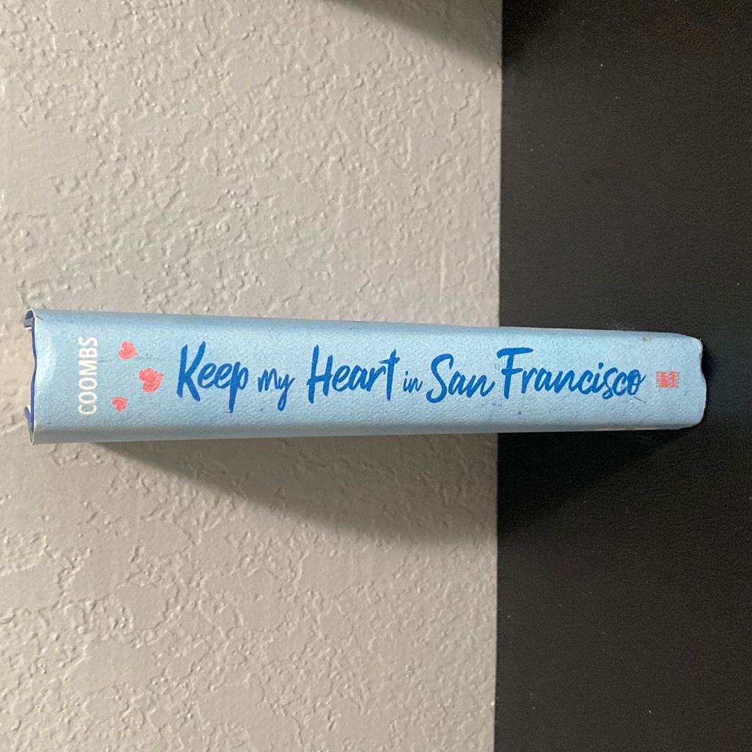 Keep My Heart in San Francisco
