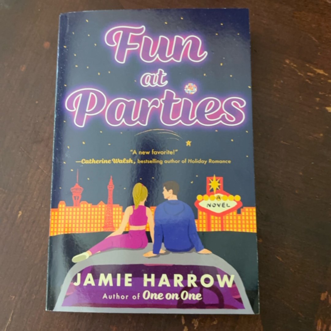 Fun at Parties