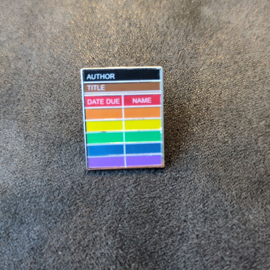 Gay library card enamel pin