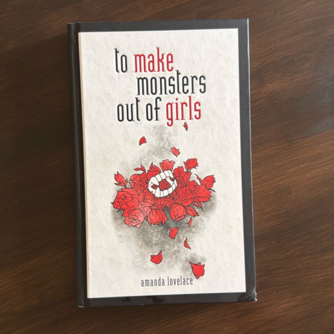 To Make Monsters Out of Girls