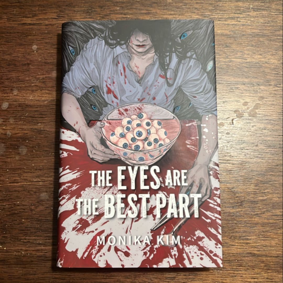 The Eyes Are the Best Part
