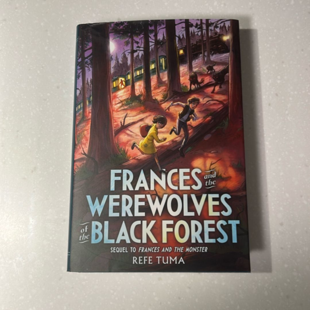 Frances and the Werewolves of the Black Forest