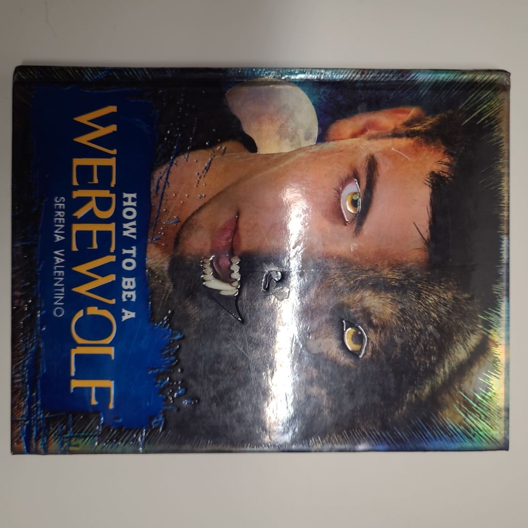 How to Be a Werewolf