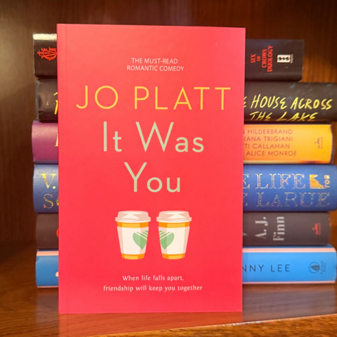 It Was You