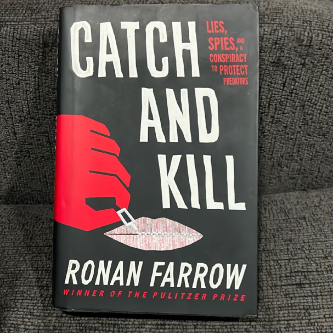 Catch and Kill