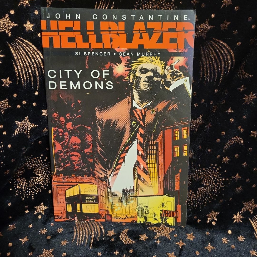 John Constantine - Hellblazer - City of Demons