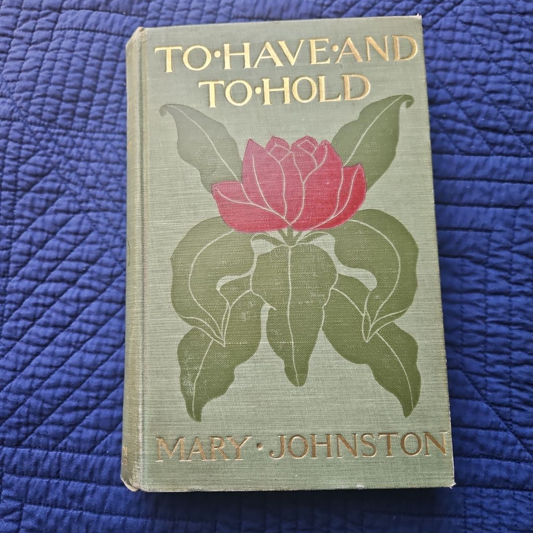 To Have and To Hold