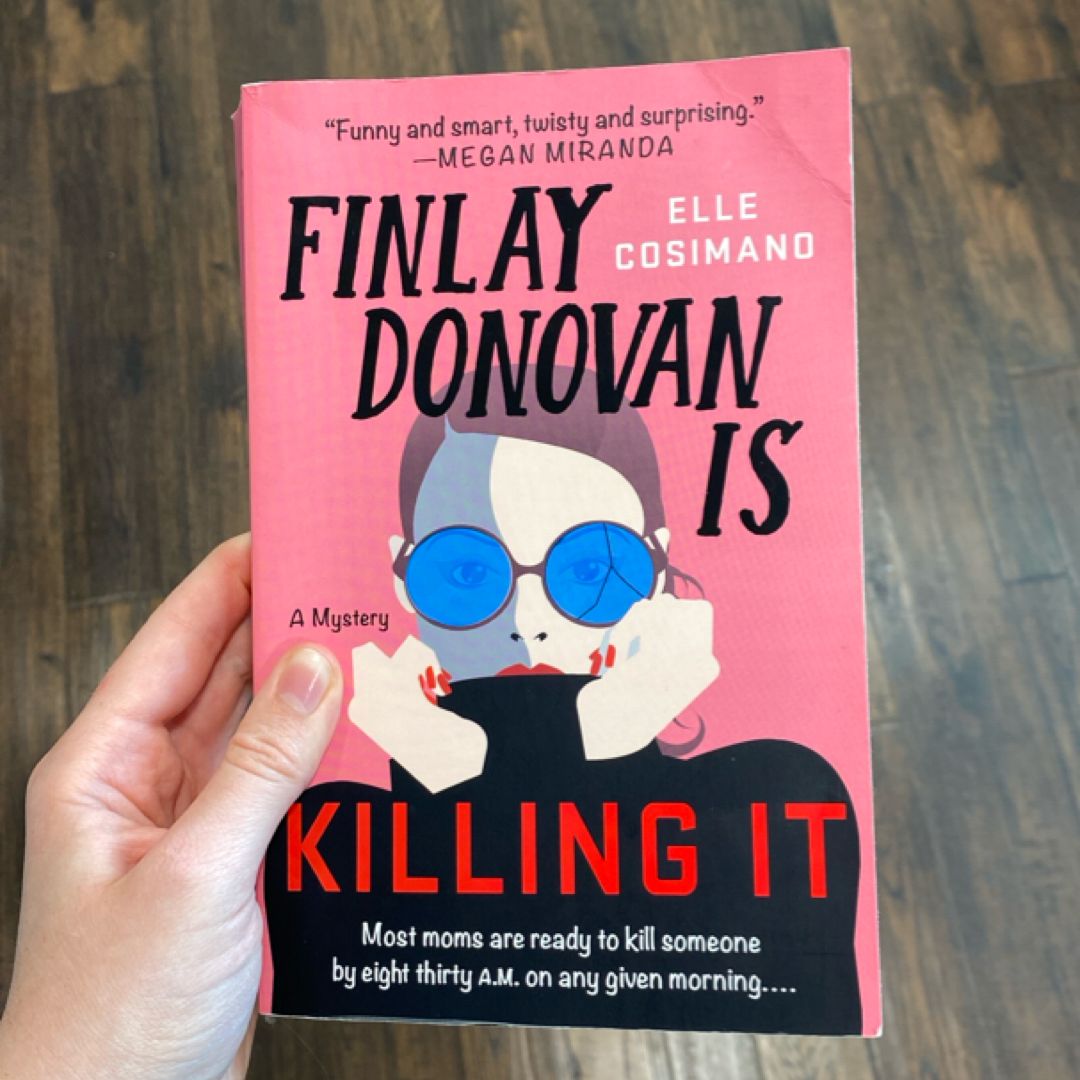 Finlay Donovan Is Killing It