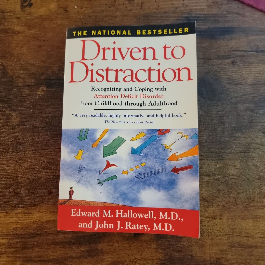 Driven to Distraction