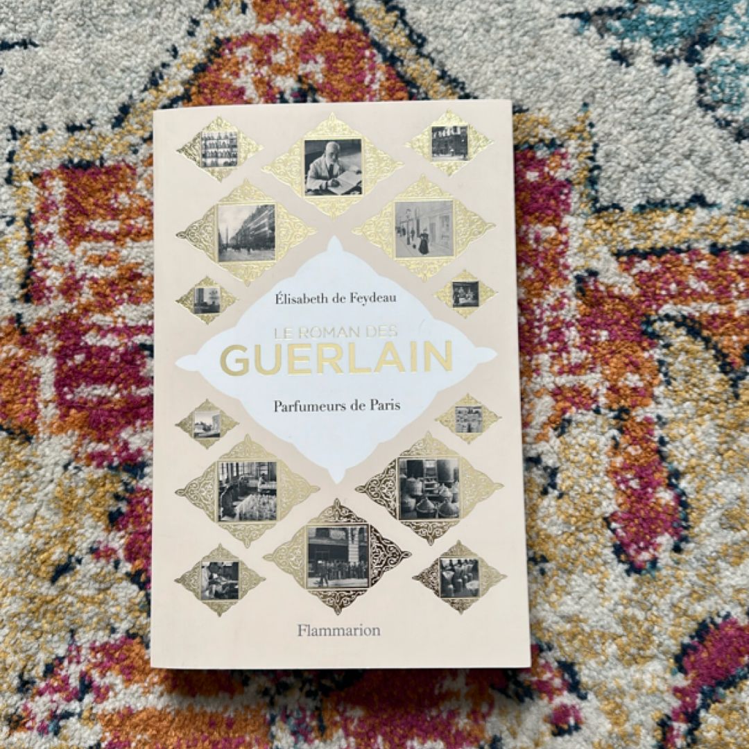 Le Roman Des Guerlain