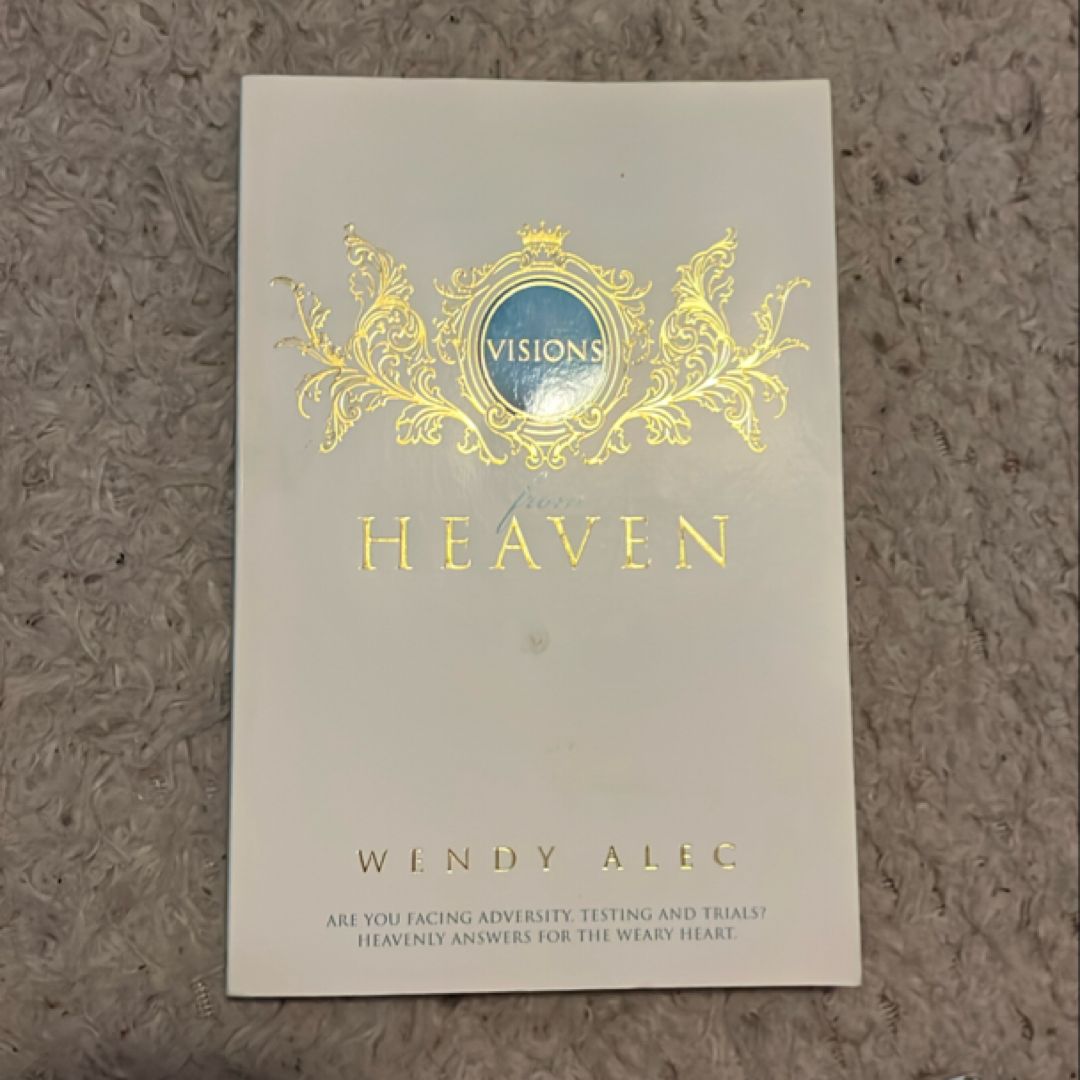 Visions from Heaven