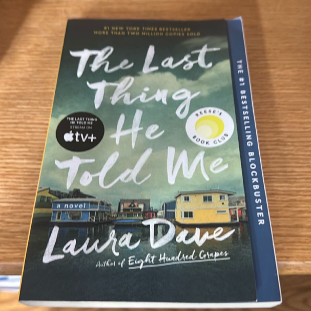 The Last Thing He Told Me