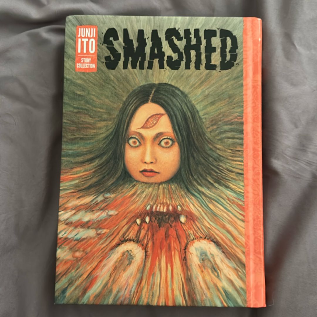 Smashed: Junji Ito Story Collection