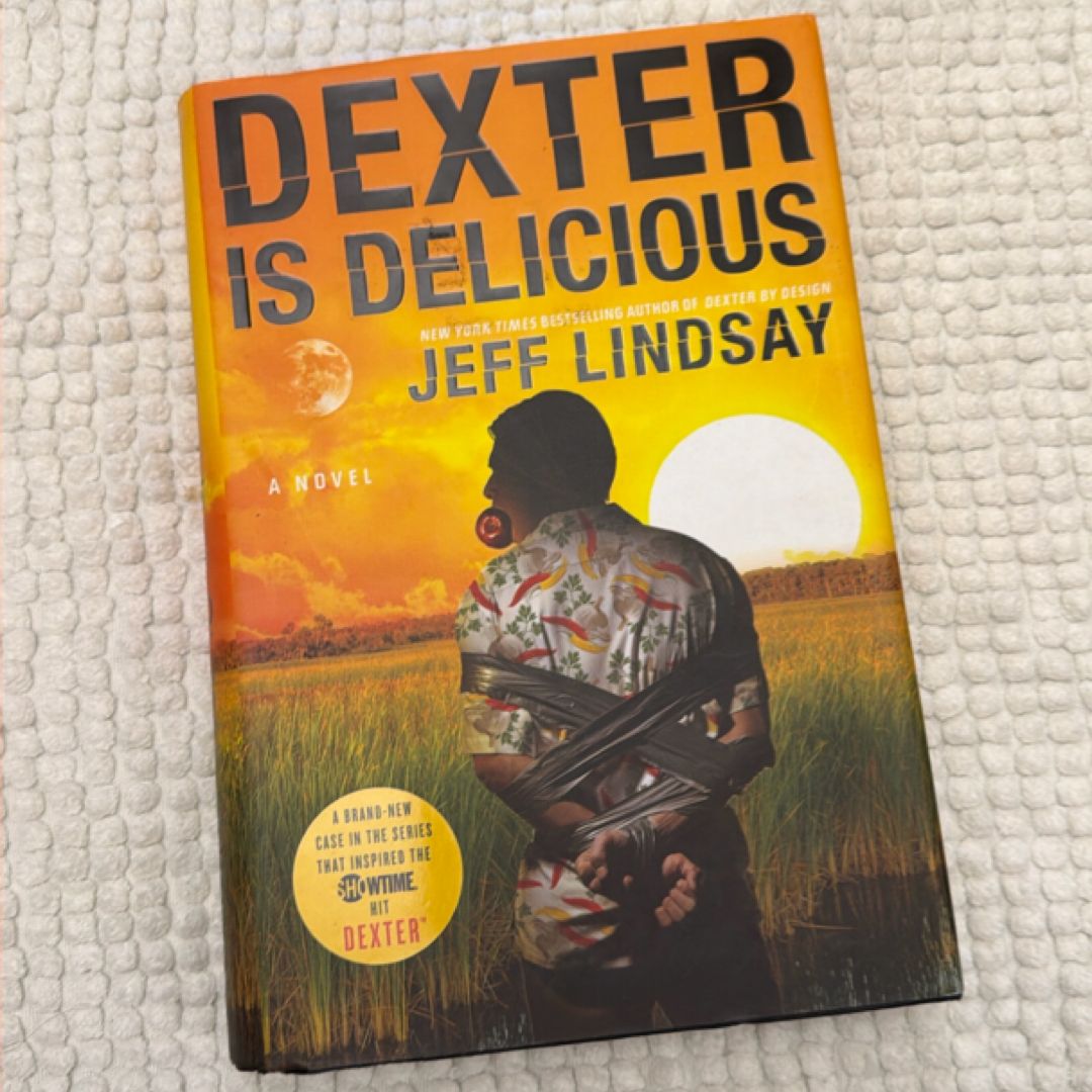 Dexter Is Delicious