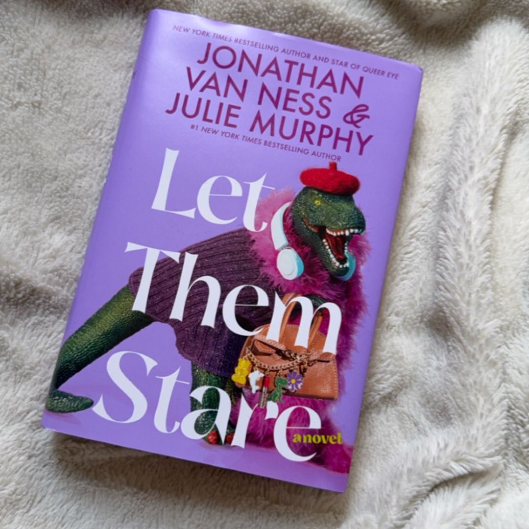 Let Them Stare