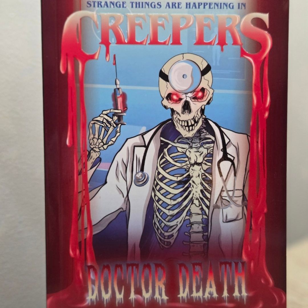Creepers: Doctor Death