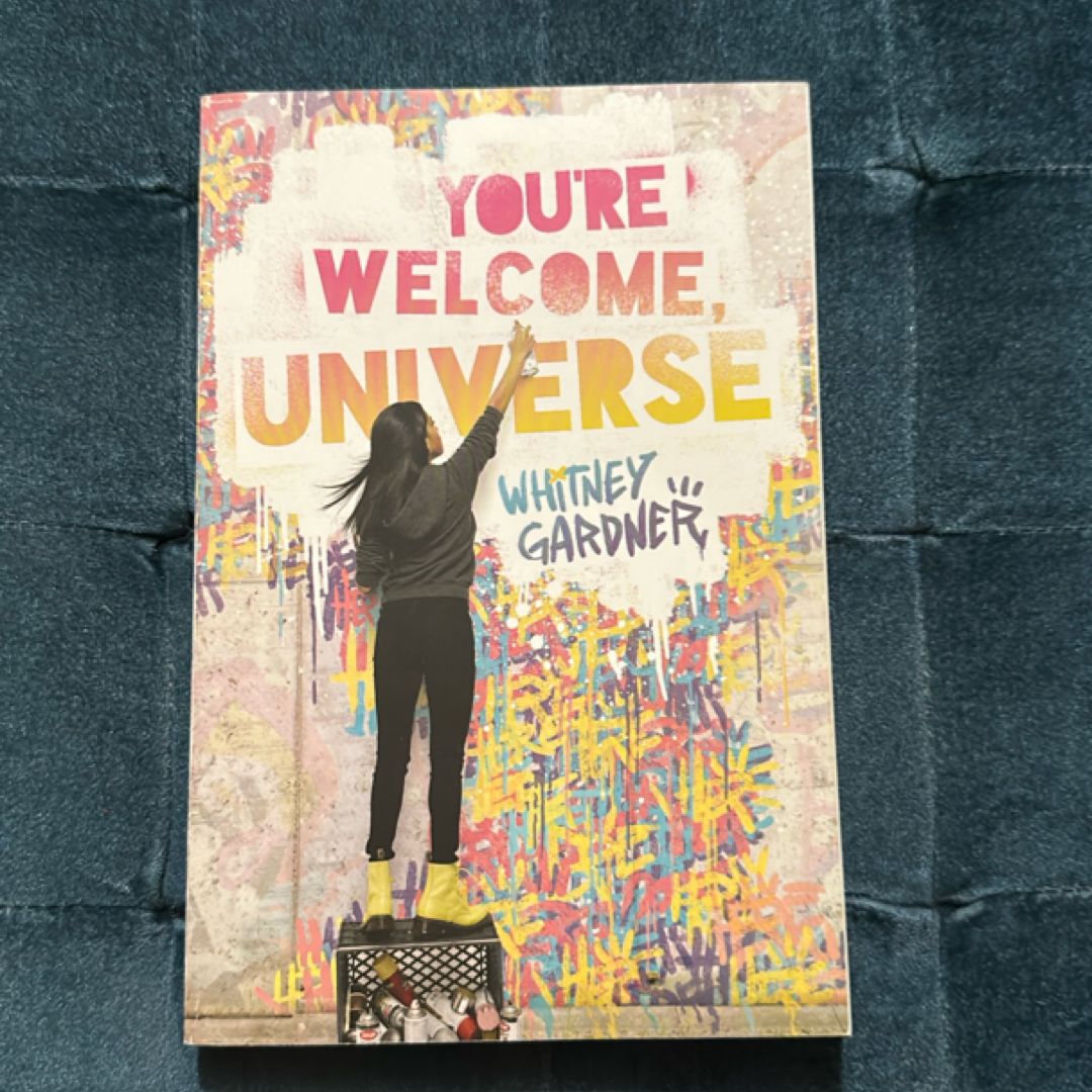You're Welcome, Universe