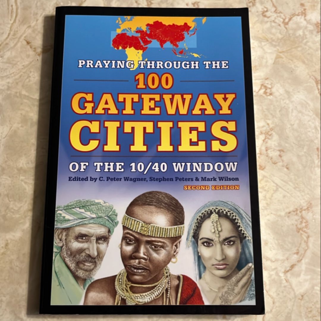 Praying Through the 100 Gateway Cities of the 10/40 Window