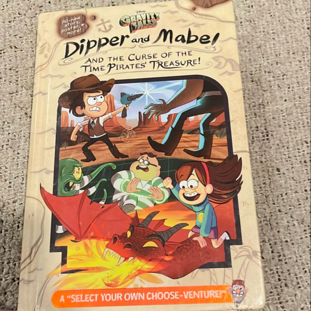 Gravity Falls: Dipper and Mabel and the Curse of the Time Pirates' Treasure!