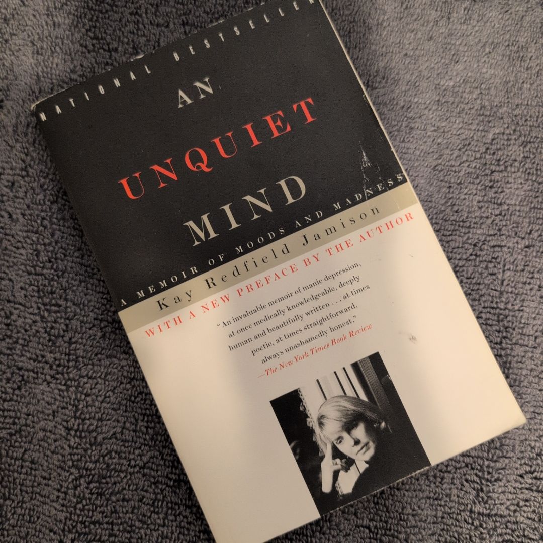 An Unquiet Mind