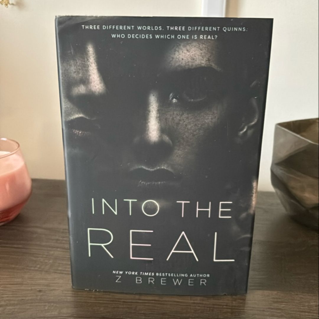 Into the Real