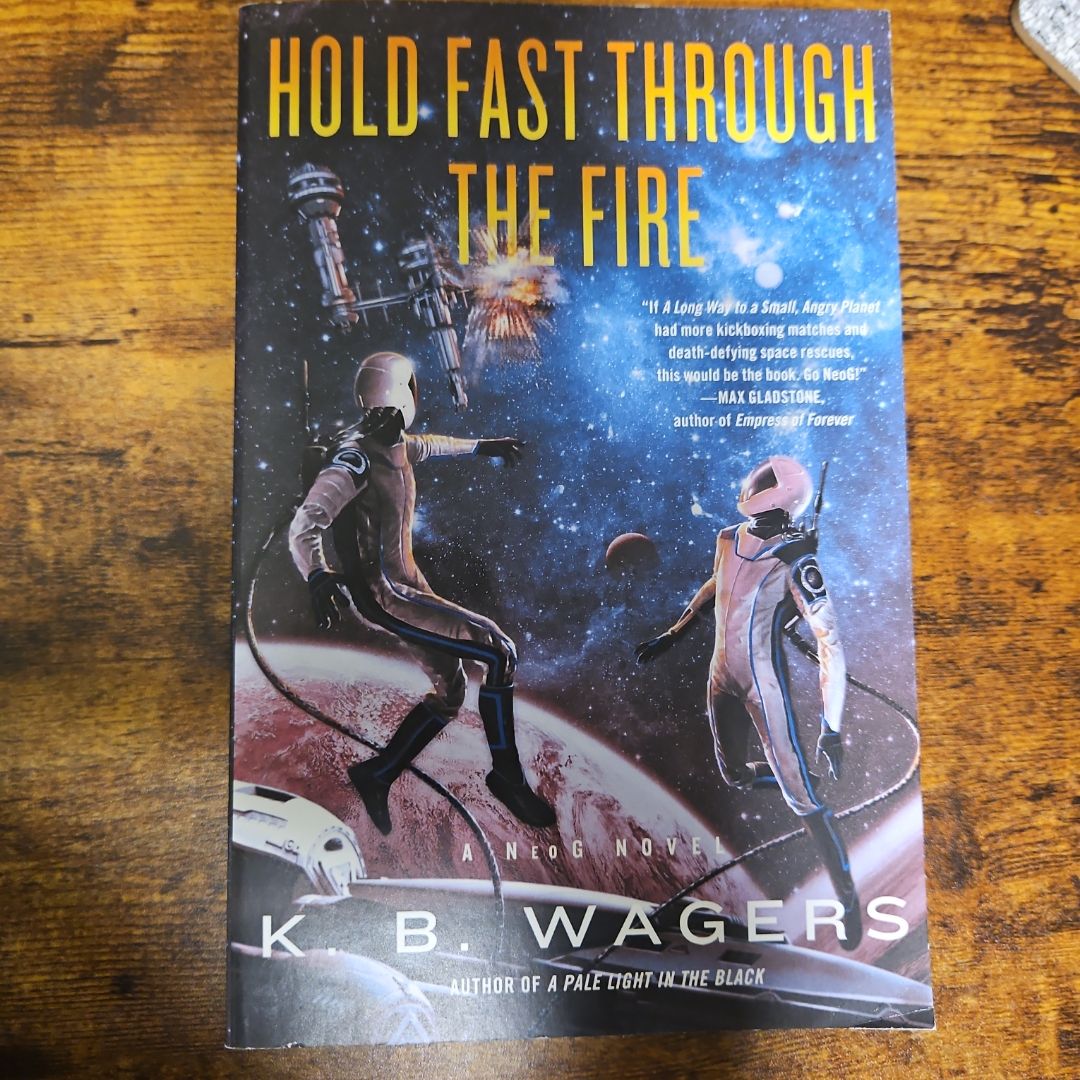 Hold Fast Through the Fire