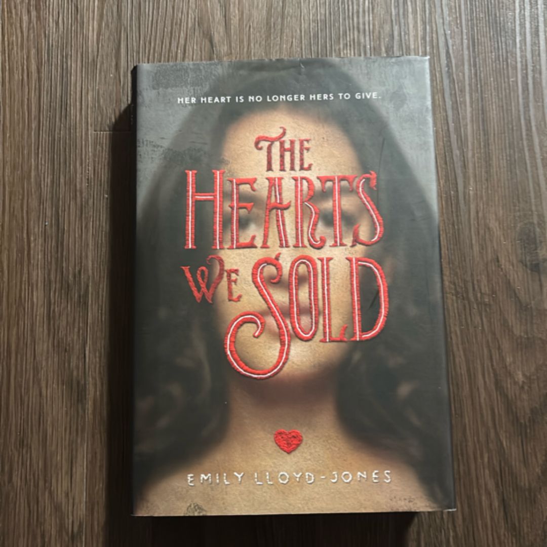 The Hearts We Sold