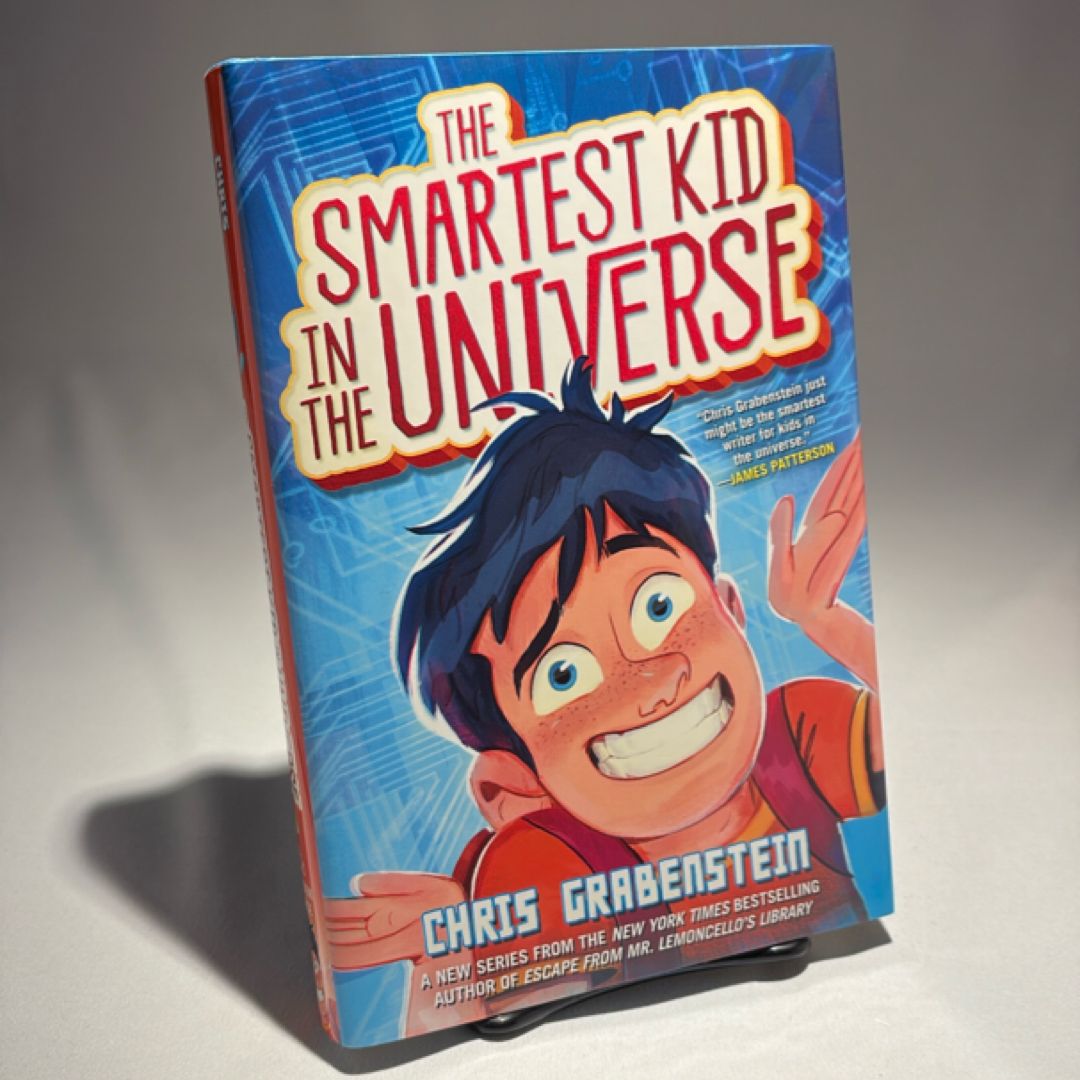 The Smartest Kid in the Universe