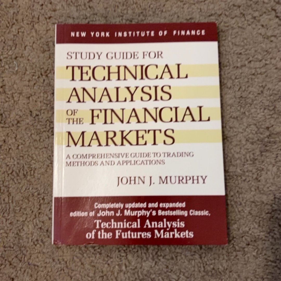 Study Guide to Technical Analysis of the Financial Markets (PBL 183)