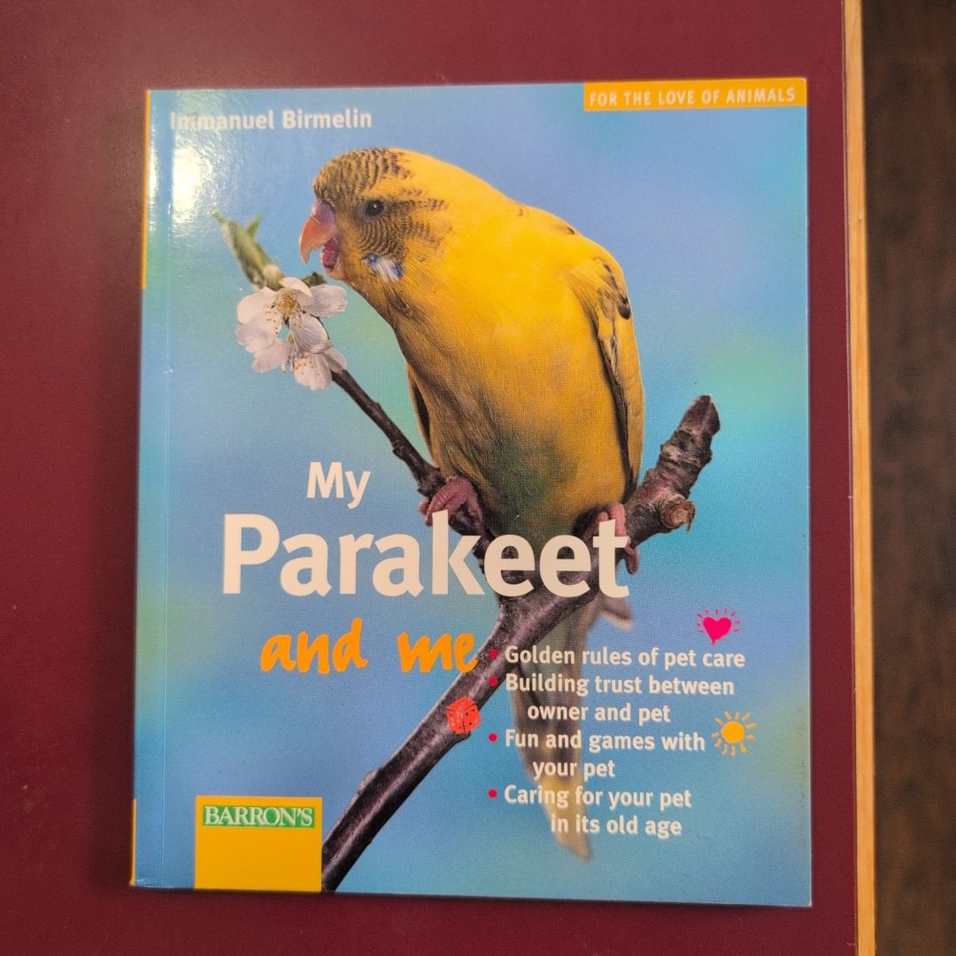 My Parakeet and Me