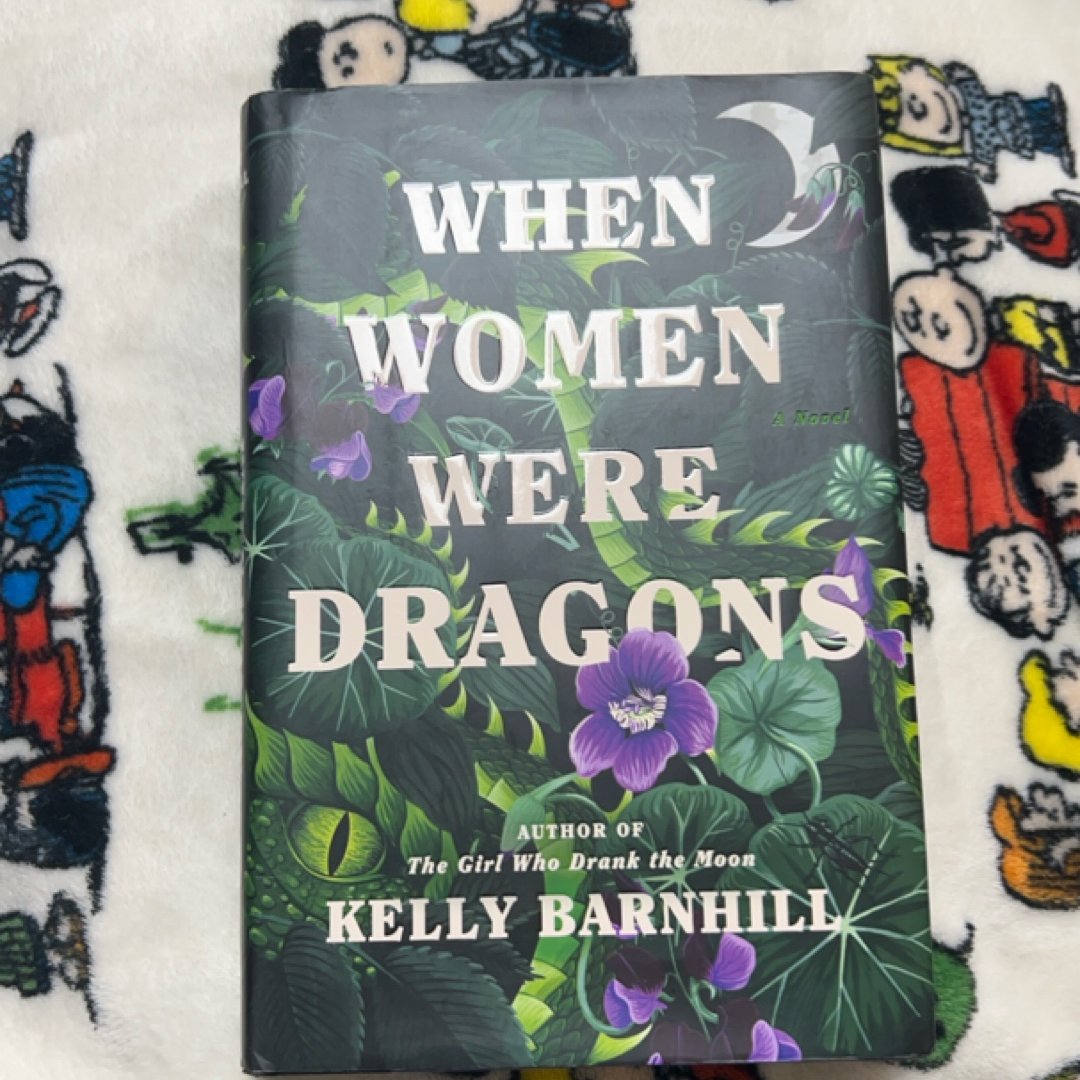 When Women Were Dragons