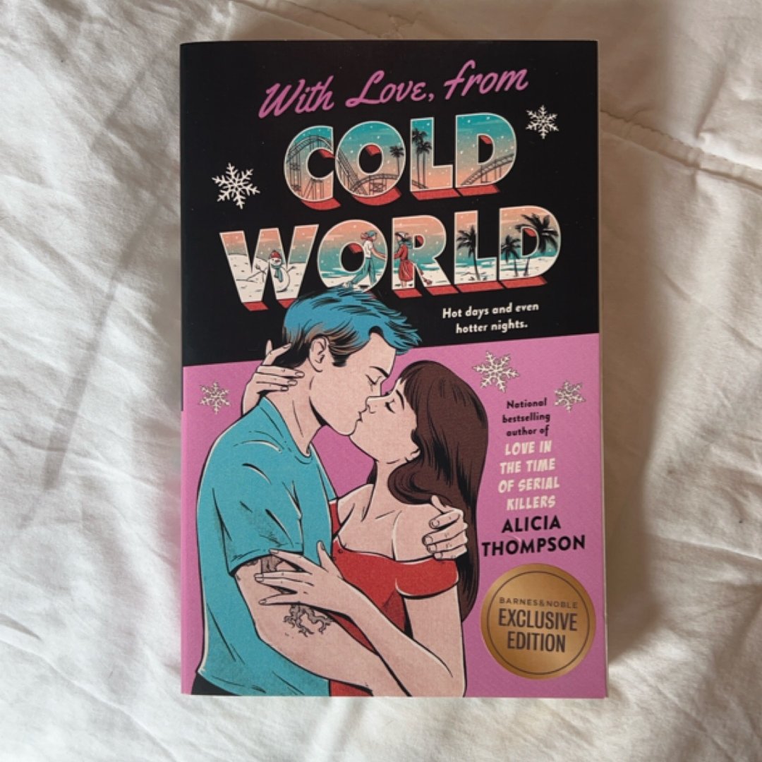 With Love, from Cold World