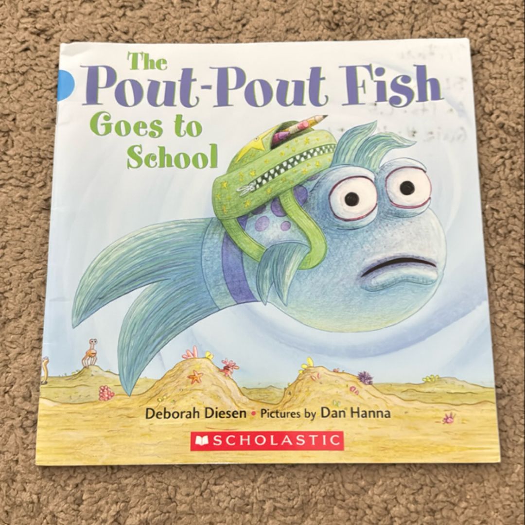 The Pout-pout Fish Goes to School