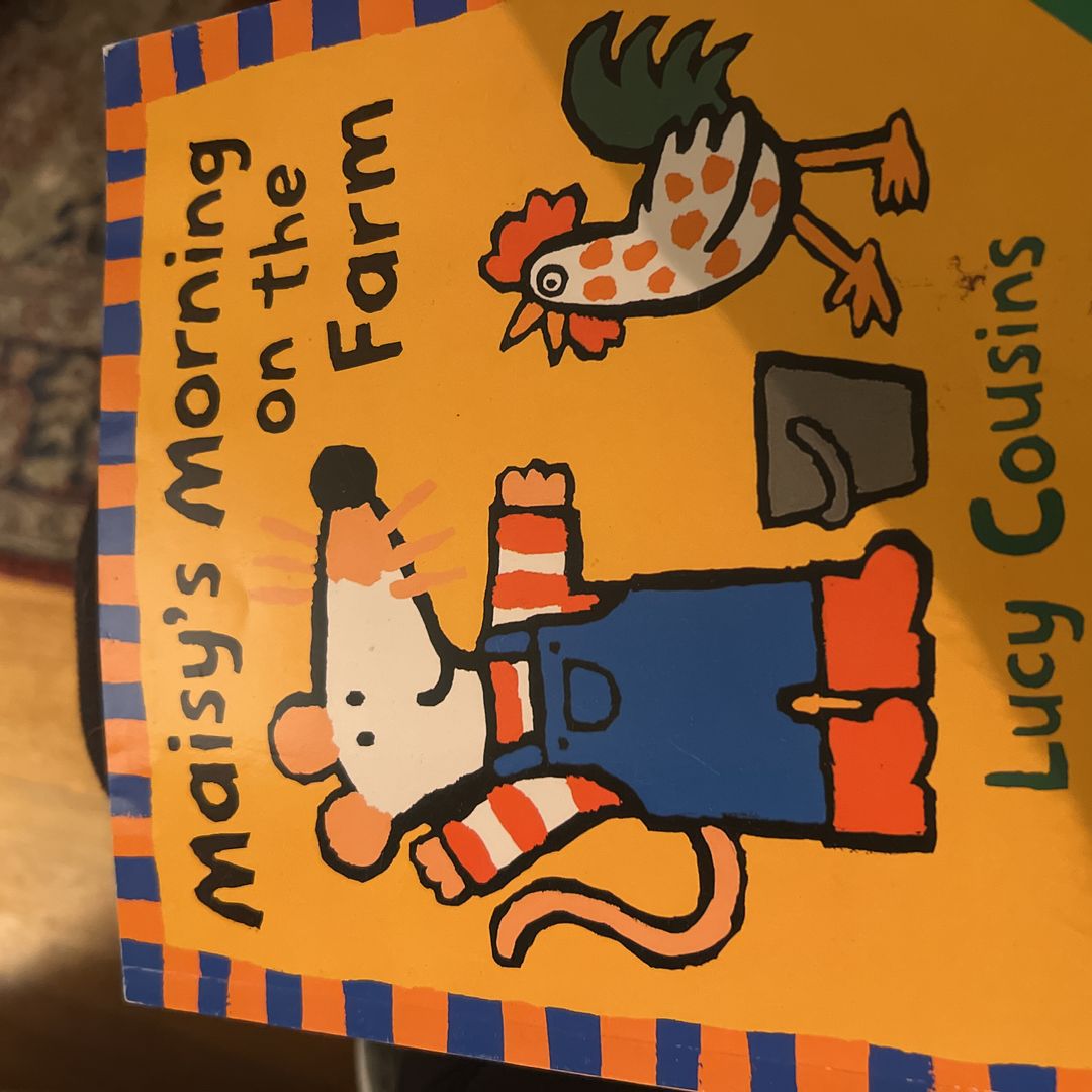 Maisy's Morning on the Farm