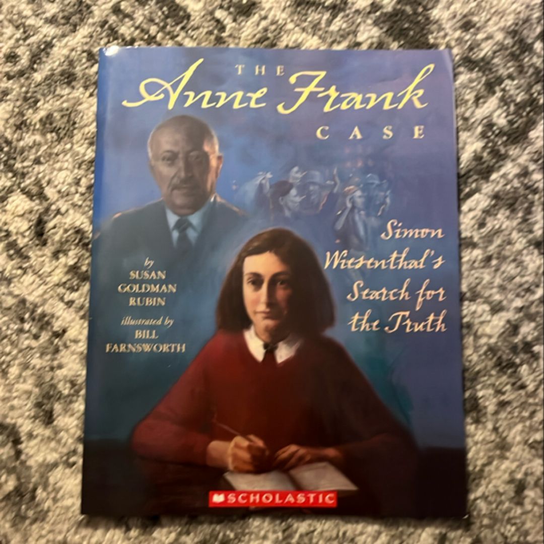 The Anne Frank Case Simon Wiesenthal's Search for the Truth
