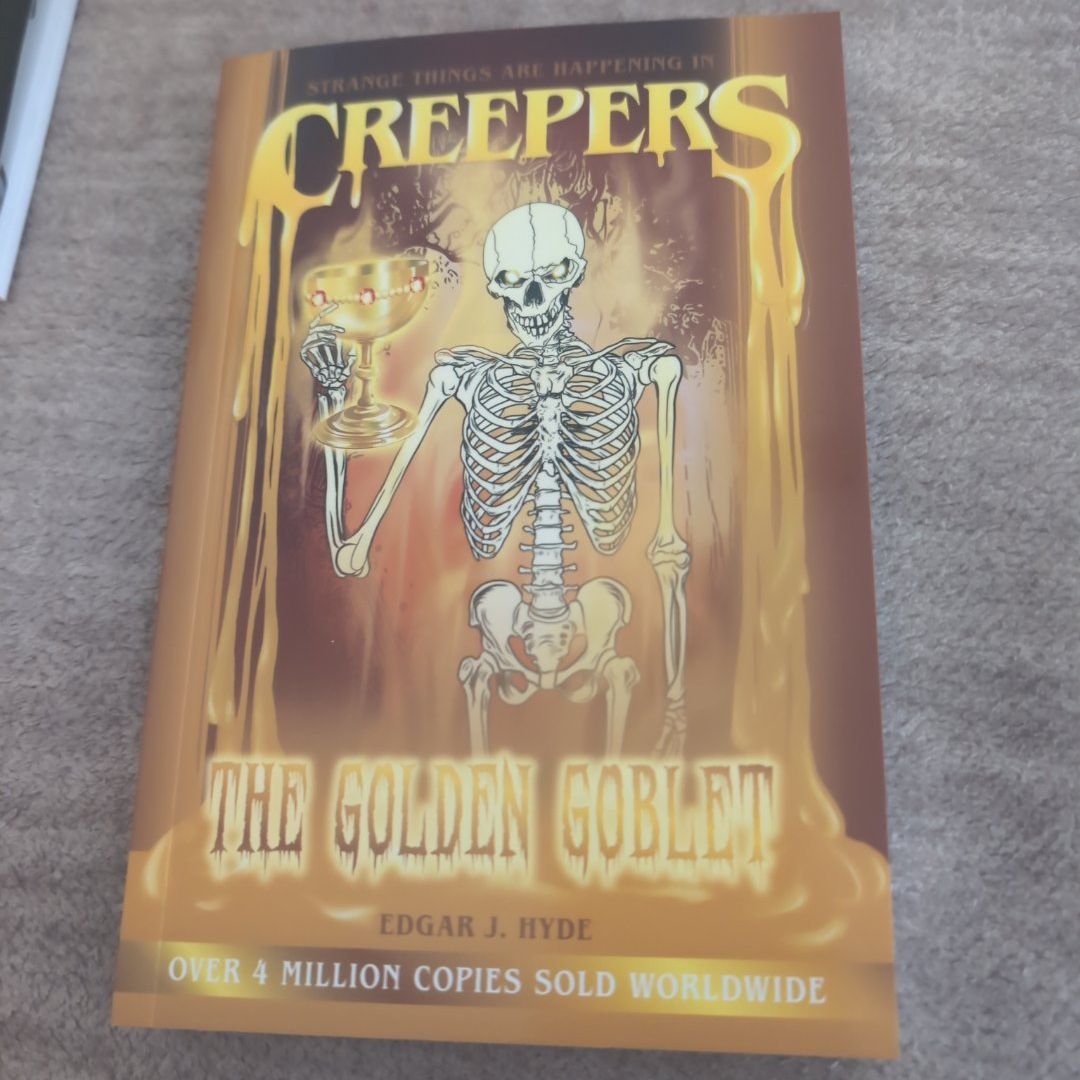 Creepers: the Golden Goblet