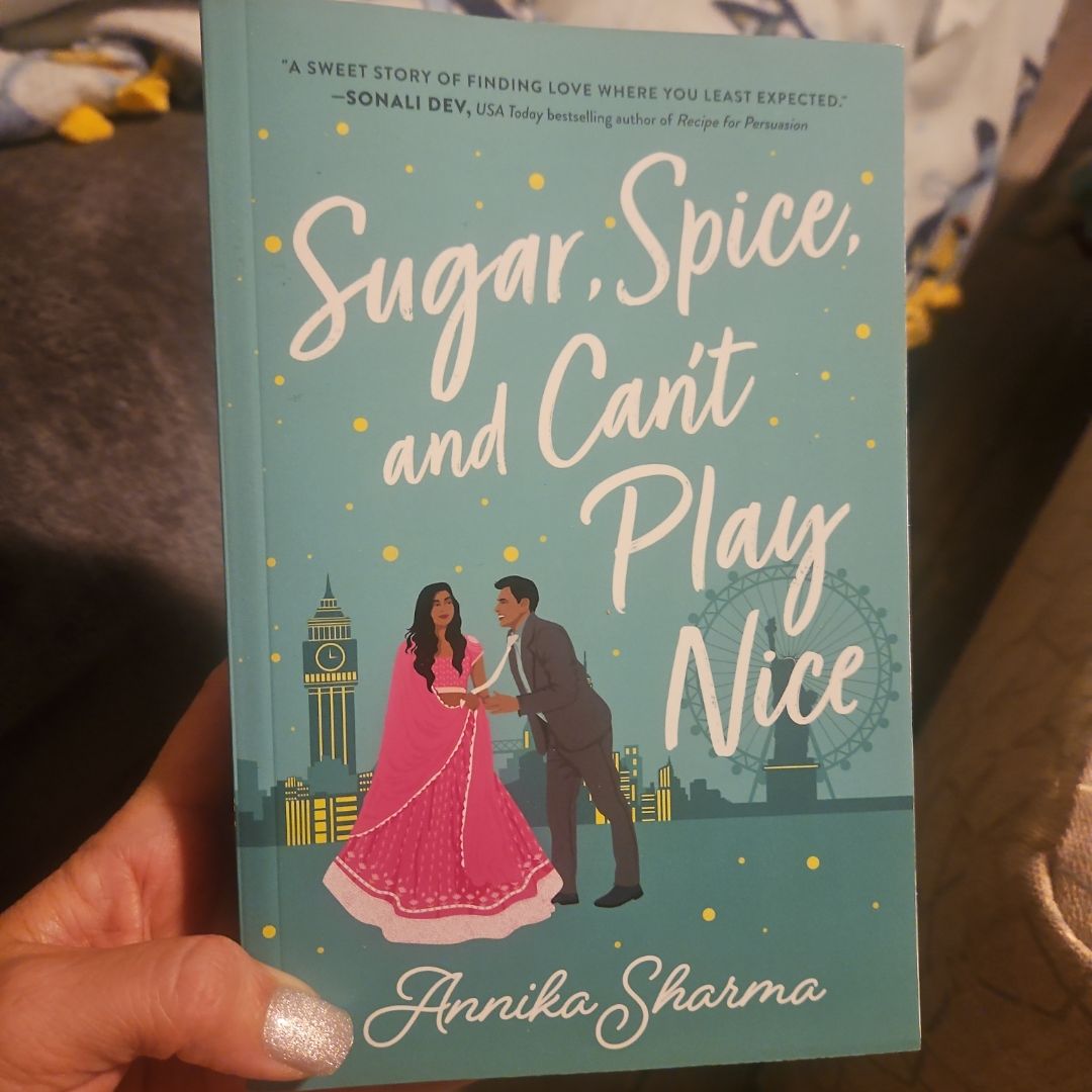 Sugar, Spice, and Can't Play Nice