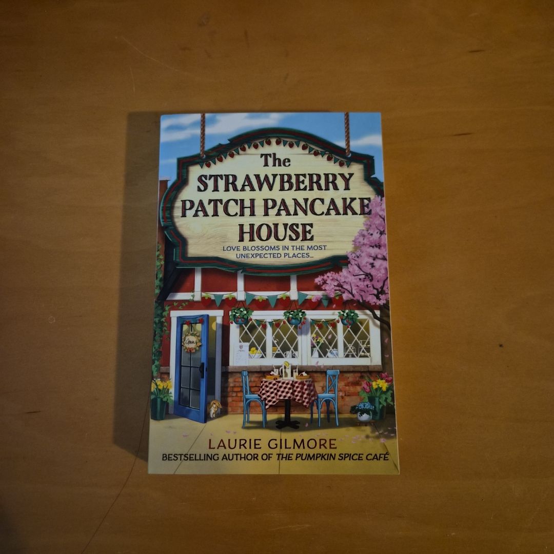 The Strawberry Patch Pancake House (Dream Harbor, Book 4)