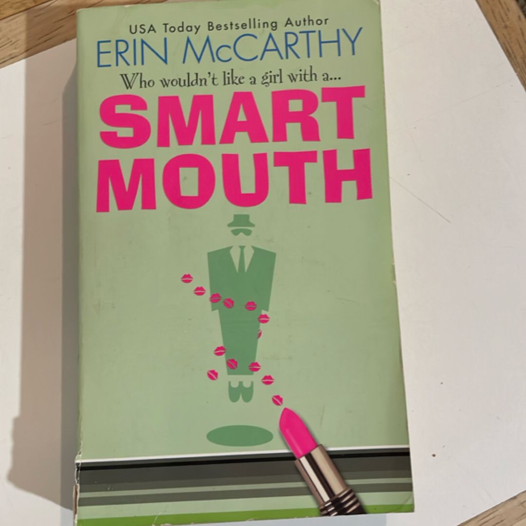 Smart Mouth