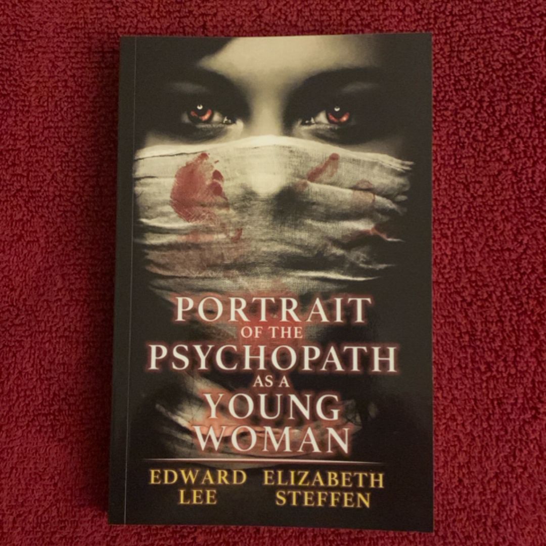Portrait of the Psychopath As a Young Woman