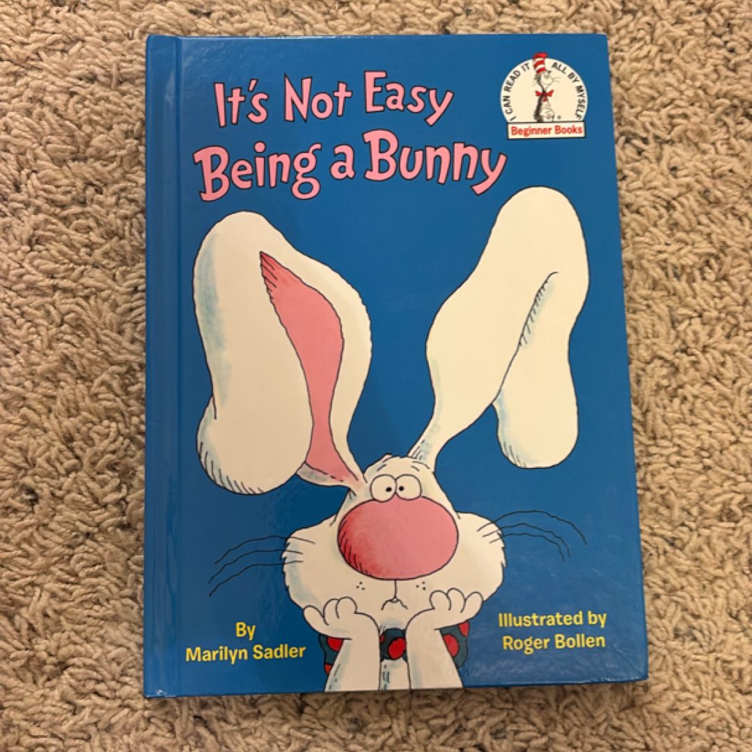 It's Not Easy Being a Bunny