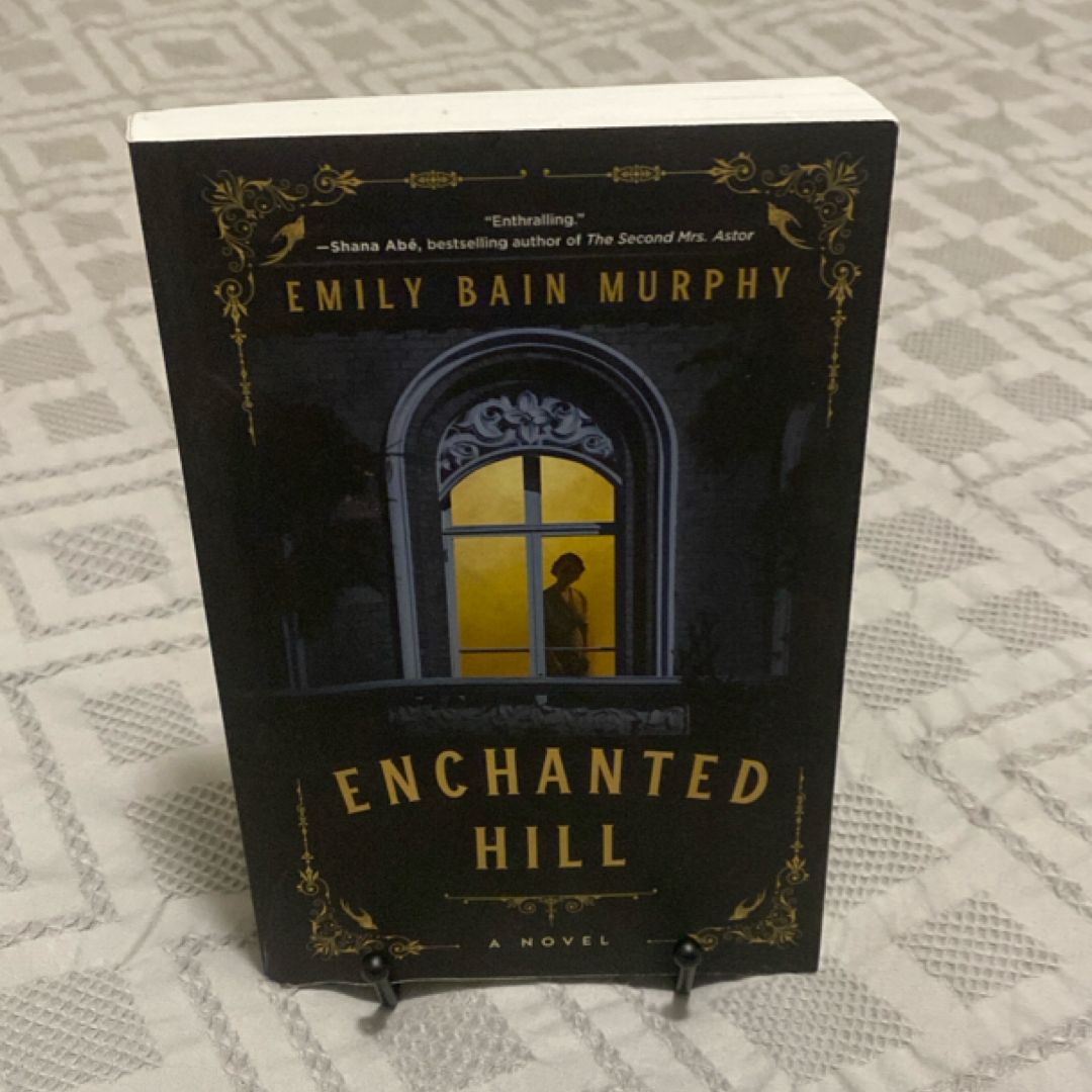 Enchanted Hill