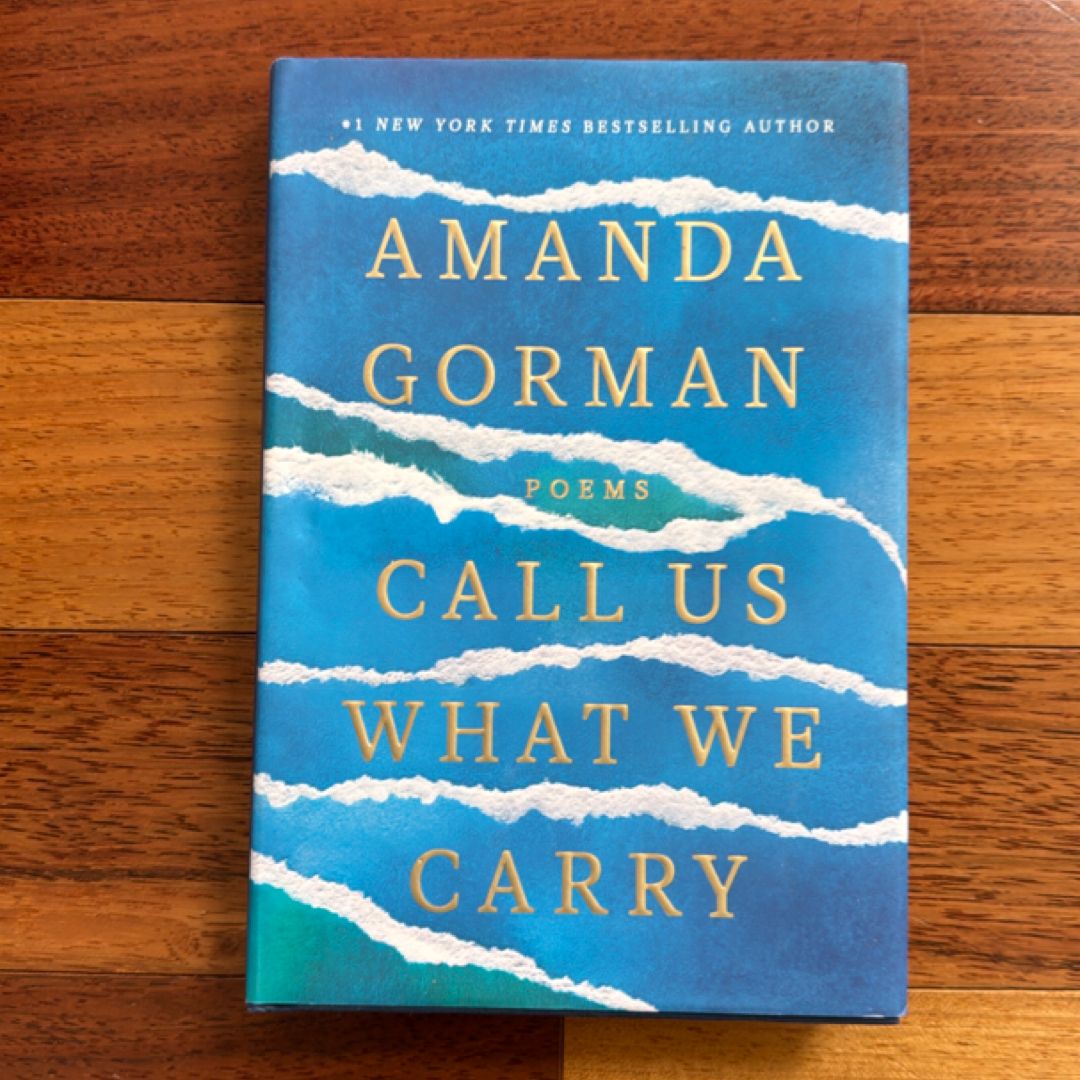 Call Us What We Carry