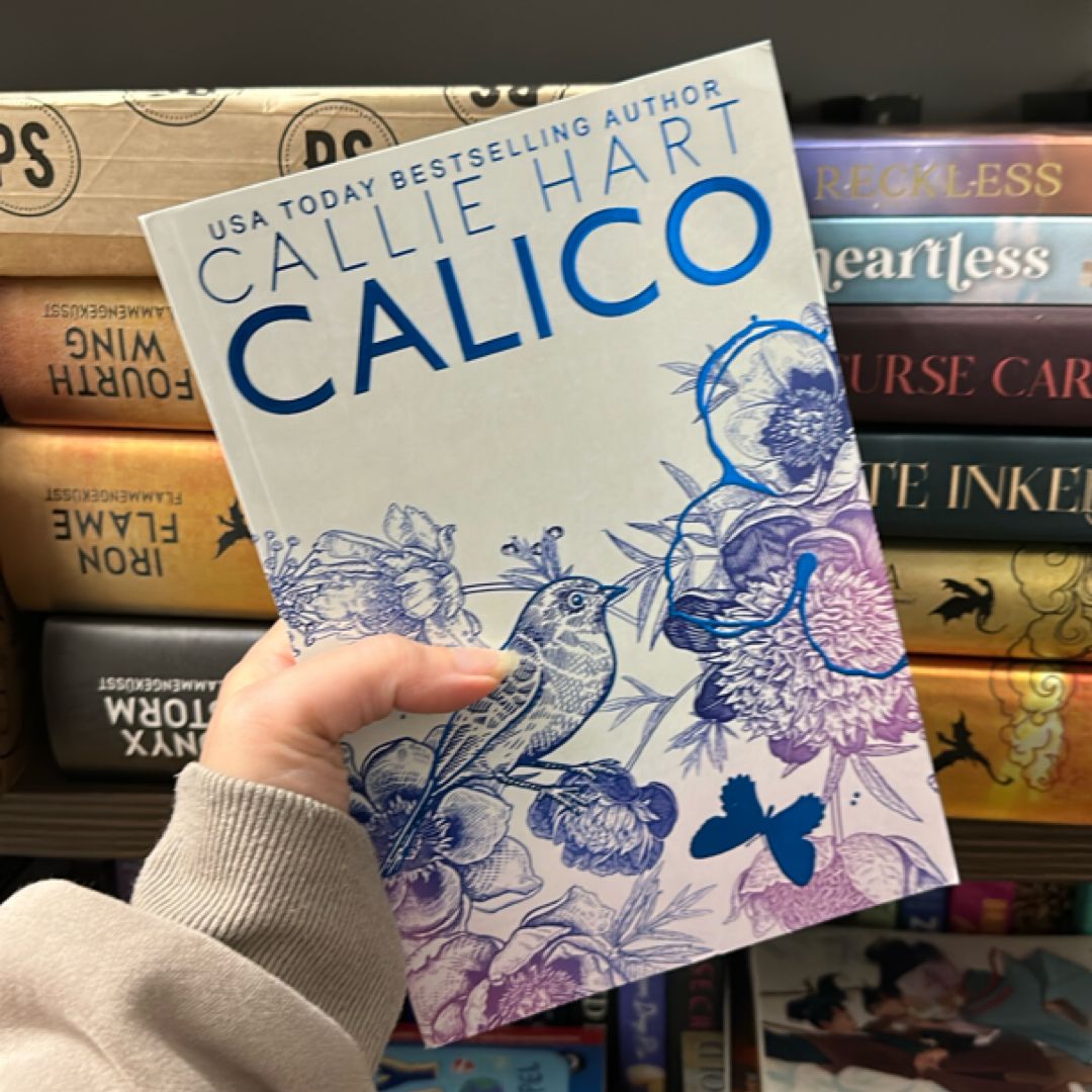 Calico by Callie Hart *SIGNED*
