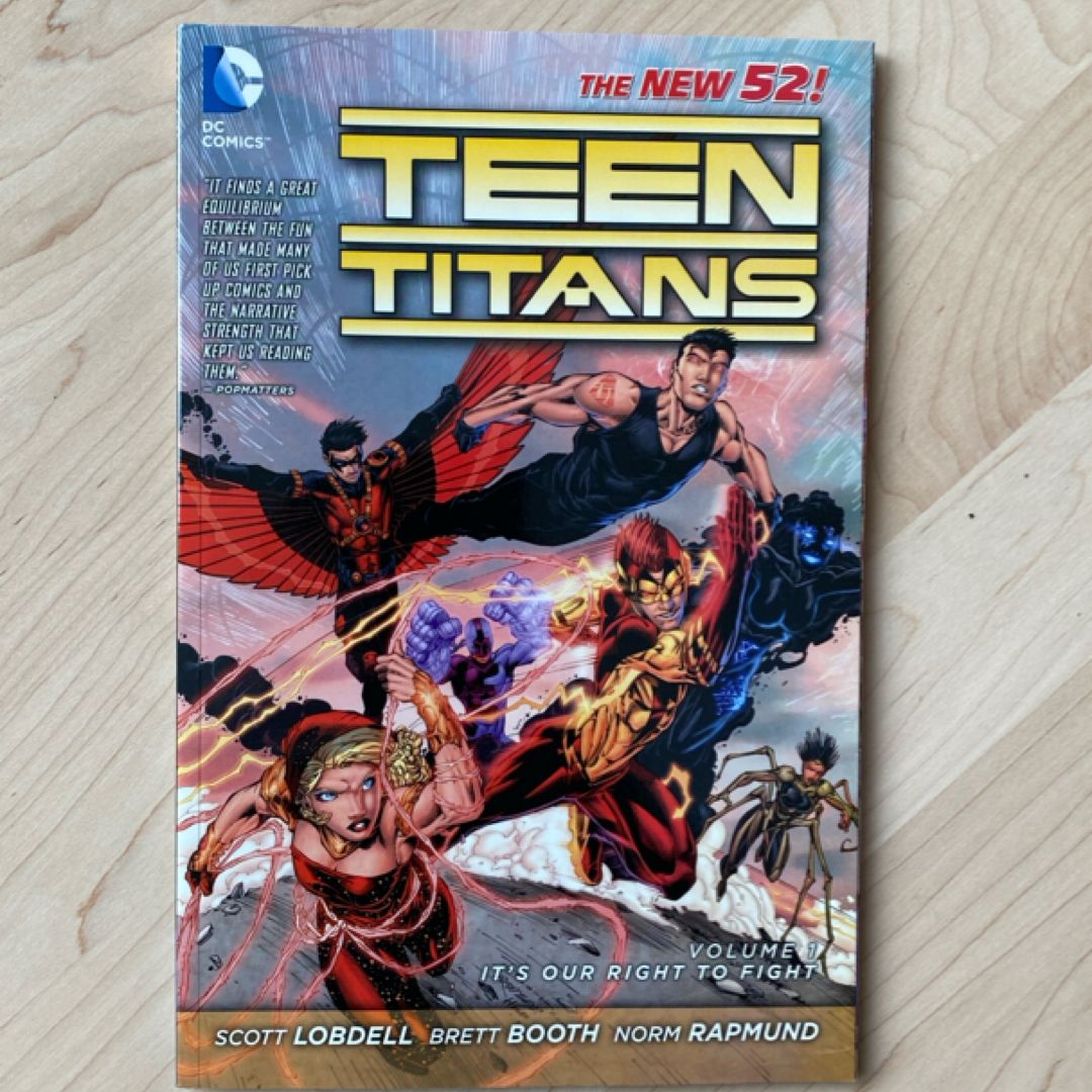 Teen Titans Vol. 1: It's Our Right to Fight (the New 52)